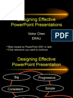 Designing Effective Powerpoint Presentations: Victor Chen Erau