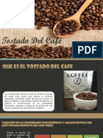 Tostado y Molido Del Cafe