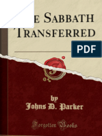 Johns D. Parker - The Sabbath Transferred (1900)