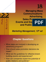 Managing Mass Communications: Advertising, Sales Promotions, Events and Experiences, and Public Relations