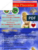 Abruptio Placentae: ALCANTARA, Eduardo L. Ms. Analinda R. Sese, RN, MAN