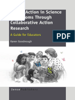 Taking Action in Science Classrooms Through Collaborative Action Research