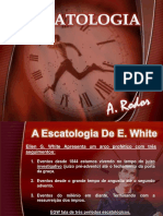 A Escatologia de Ellen White Dr. Amin Rodor 2015