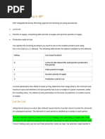 Lot Size Planning in IBP