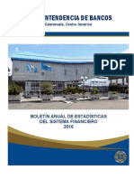 Boletín Anual de Estadísticas Del Sistema Financiero 2016 Guatemalteco