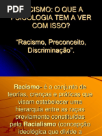 Racismo, Preconceito, Discriminação