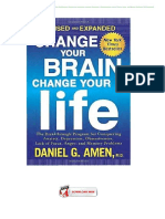 Change Your Brain, Change Your Life (Revised and Expanded) The Breakthrough Program For Conquering Anxiety, Depression, Obsessiveness, Lack of Focus, Anger, and Memory Problems PDF Download