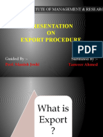 Presentation ON Export Procedure: Chameli Devi Institute of Management & Research