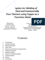 Gas Tungsten Arc Welding of SS 304 and CP Titanium