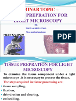 Seminar Topic - : Tissue Prepration For Light Micros