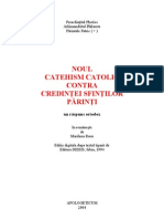 Preasfintitul Photios, Arhimandrit Philarete, Parintele Patric - Noul Catehim Catolic Contra Credintei Sfintilor Părinti