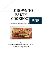 2008 - George Felfoldi - (Ebook - Cooking) - The Down To Earth Cookbook (2008), 155 Pages PDF