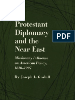 Protestant Diplomacy and The Near East - (1810-1927)