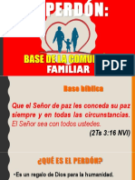 El Perdón Base de La Comunión Familiar