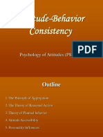 Attitude-Behavior Consistency: Psychology of Attitudes (PSY320)