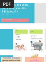 Teknologi Terapan Dalam Pelayanan BBL & Balita