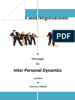 Conflicts and Negotiations: Inter Personal Dynamics