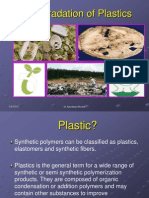 Bio Degradation of Plastics