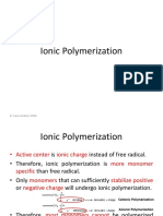 Ionic Polymerization: Dr. Saima Shabbir, MS&E