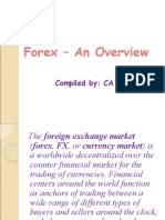 Forex - An Overview: Compiled By: CA Sapna Jain