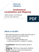 Introduction To Mobile Robotics: SLAM: Simultaneous Localization and Mapping