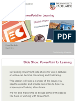 Slide Show: Powerpoint For Learning: Preparing Good Looking Documents