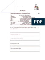 Test Paper: A. Put The Verbs in Brackets in The Past Simple Tense: 2 P