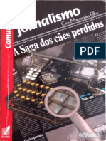 LIVRO Jornalismo A Saga Dos Cães Perdidos