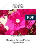 Madrinha Regina Pereira - O Segredo