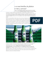 Por Qué No Se Usan Botellas de Plástico para Envasar Vino y Cerveza