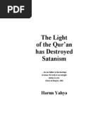 Harun Yahya Islam - The Light of The Quran Has Destroyed Satanism