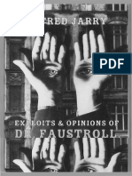 Alfred Jarry (Author), Simon Watson Taylor (Translation and Annotations), Roger Shattuck (Introduction) - Exploits and Opinions of Doctor Faustroll, Pataphysician - Exact Change (1996) PDF