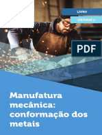 Manufatura Mecânica e Conformação Dos Metais 1