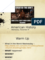 Wed Nov 8 American History