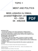 Topic 1 Government and Politics Miss Junaida HJ Ismail Junaida516@kedah - Uitm.edu - My A2 - 3004 04 - 4562509