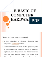 The Basic of Computer Hardware