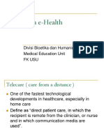 Ethics in E-Health: Divisi Bioetika Dan Humaniora Medical Education Unit FK Usu