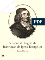 A Especial Origem Da Instituição Da Igreja Evangelica - John Owen