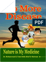 No More Disease Nature Is My Medicine