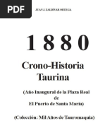 1880 Crono-Historia Taurina. Juan Jose Zaldivar Ortega