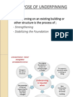 Purpose of Underpinning: Underpinning On An Existing Building or Other Structure Is The Process of