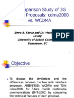 A Comparison Study of 3G System Proposals: Cdma2000 vs. WCDMA