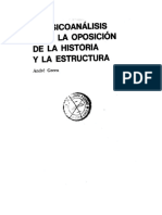 Andr - Green - El Psicoanalisis Ante La Oposicion de La Historia y La Estructura PDF