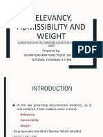 Relevancy, Admissibility and Weight