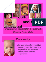 Culture and The Individual: Enculturation, Socialization & Personality Kimberly Porter Martin