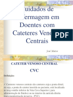 Cuidados de Enfermagem em Doentes Com Cateteres Venosos Centrais