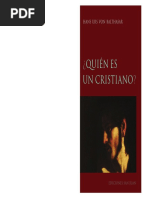 Quién Es Un Cristiano - Hans Urs Von Balthasar