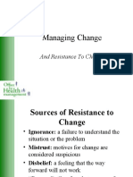 Managing Change: and Resistance To Change