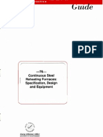 Continuos Steel Reheating Furnaces: Specification, Design and Equipment