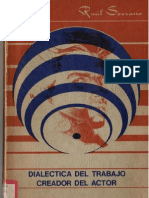 Raúl Serrano - Dialéctica Del Trabajo Creador Del Actor (Teatro Stanislavski)